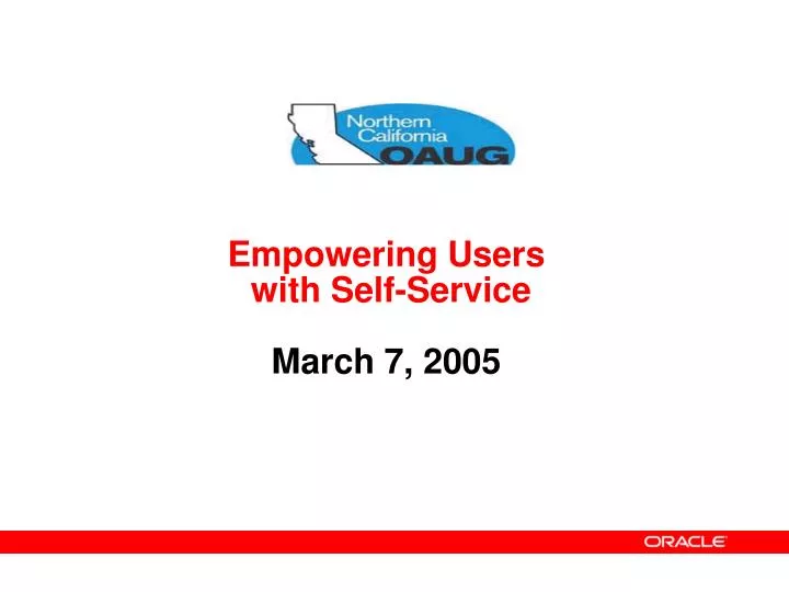 empowering users with self service march 7 2005