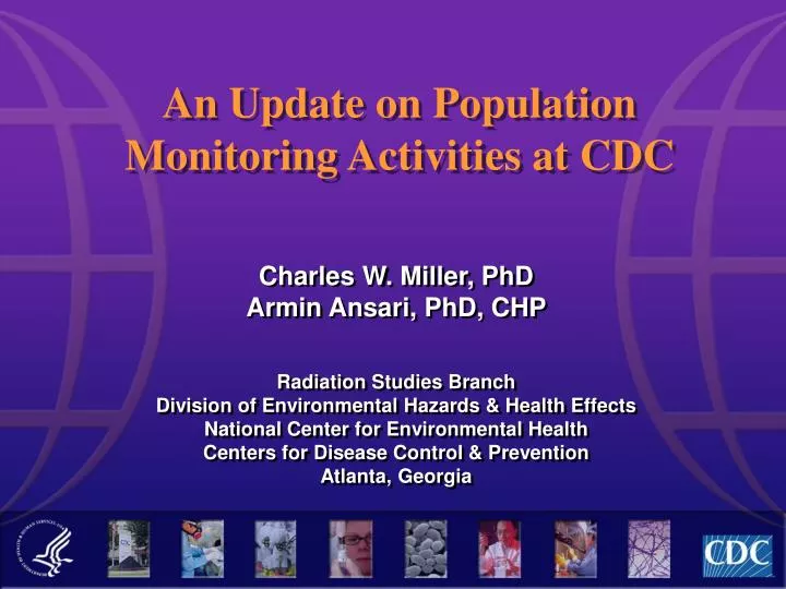 an update on population monitoring activities at cdc