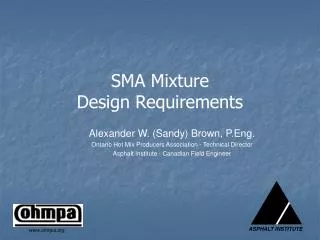 SMA Mixture Design Requirements