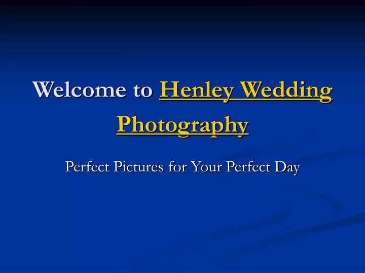 welcome to henley wedding photography