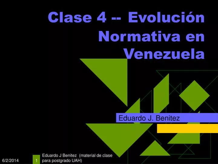 clase 4 evoluci n normativa en venezuela