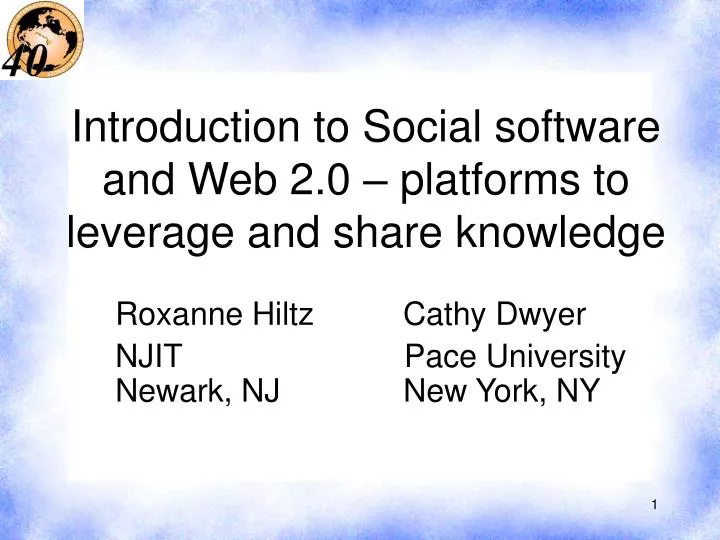introduction to social software and web 2 0 platforms to leverage and share knowledge