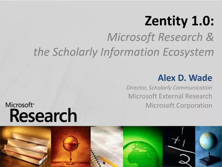 zentity 1 0 microsoft research the scholarly information ecosystem