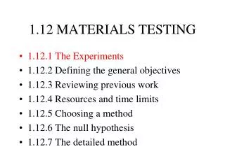 1.12 MATERIALS TESTING