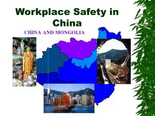 Workplace Safety in China