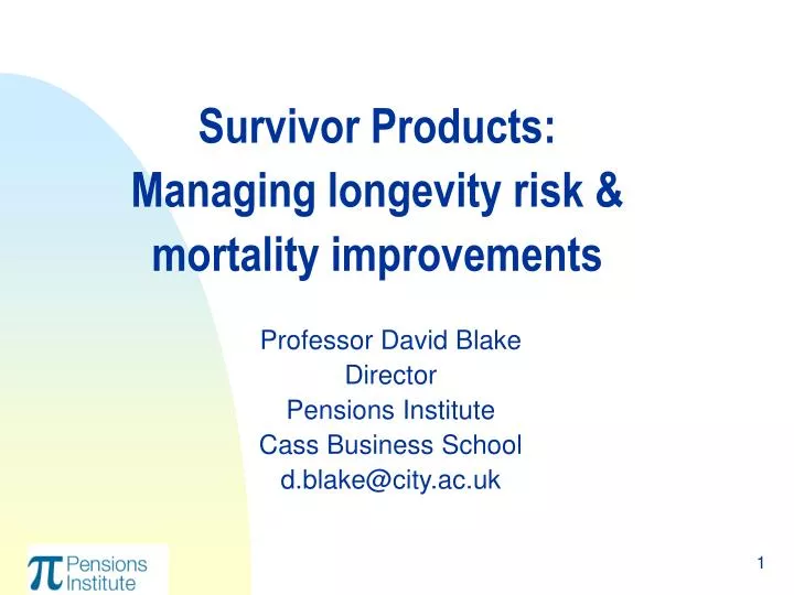 survivor products managing longevity risk mortality improvements