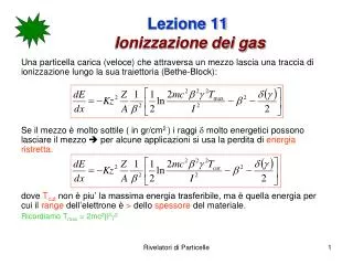 Lezione 11 Ionizzazione dei gas