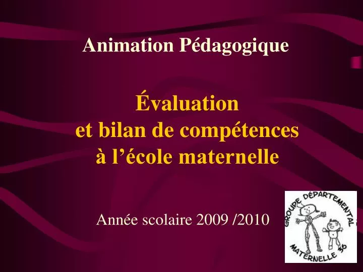 valuation et bilan de comp tences l cole maternelle