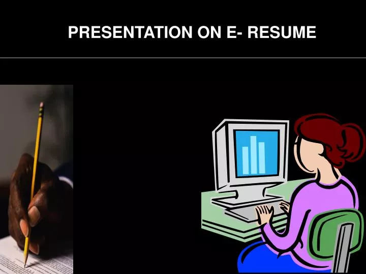 presentation on e resume