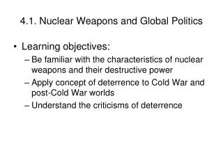 4.1. Nuclear Weapons and Global Politics