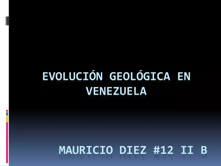 evoluci n geol gica en venezuela mauricio diez 12 ii b