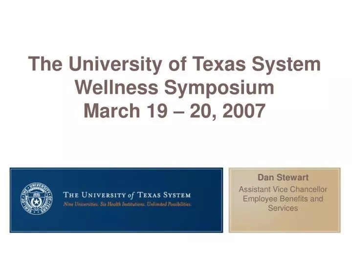 the university of texas system wellness symposium march 19 20 2007