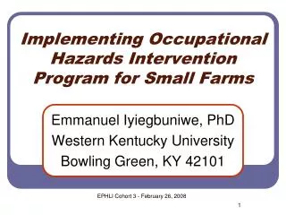 Implementing Occupational Hazards Intervention Program for Small Farms
