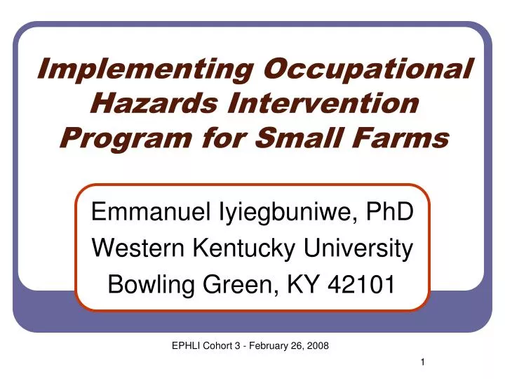 implementing occupational hazards intervention program for small farms