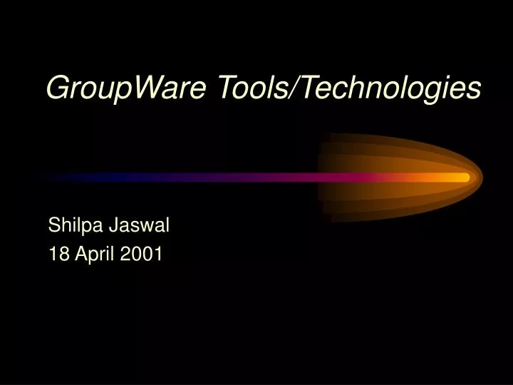 groupware tools technologies