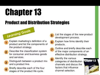 Chapter 13 Product and Distribution Strategies