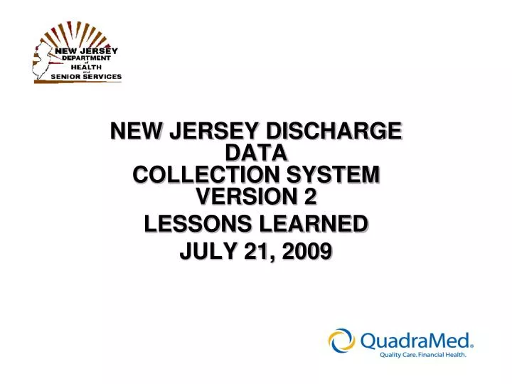 new jersey discharge data collection system version 2 lessons learned july 21 2009