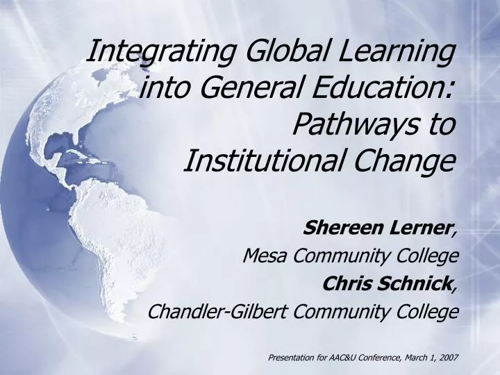 integrating global learning into general education pathways to institutional change