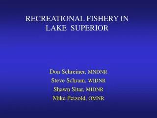 RECREATIONAL FISHERY IN LAKE SUPERIOR