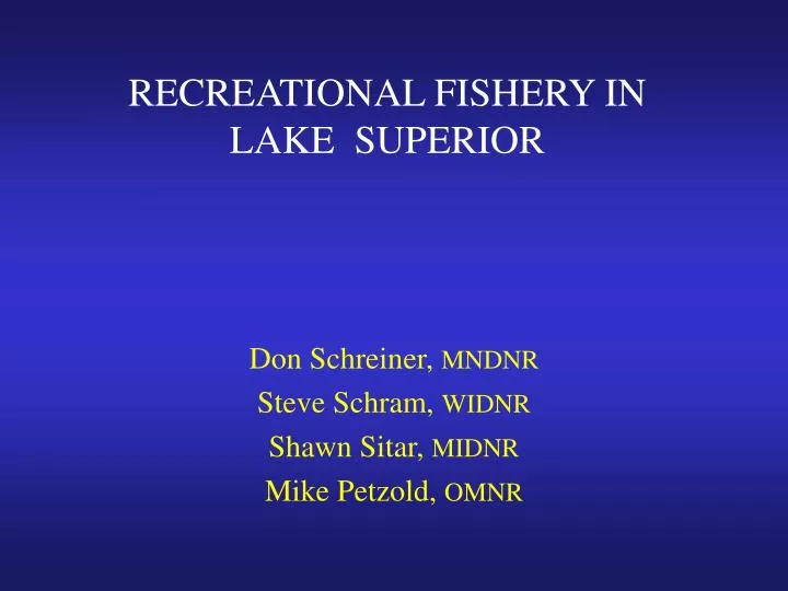 recreational fishery in lake superior