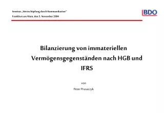 Bilanzierung von immateriellen Vermögensgegenständen nach HGB und IFRS von Peter Prusaczyk