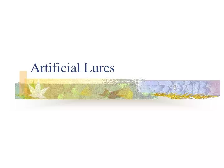 artificial lures
