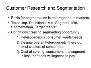 Customer Research and Segmentation