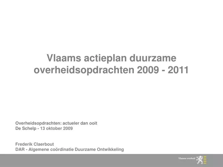 vlaams actieplan duurzame overheidsopdrachten 2009 2011