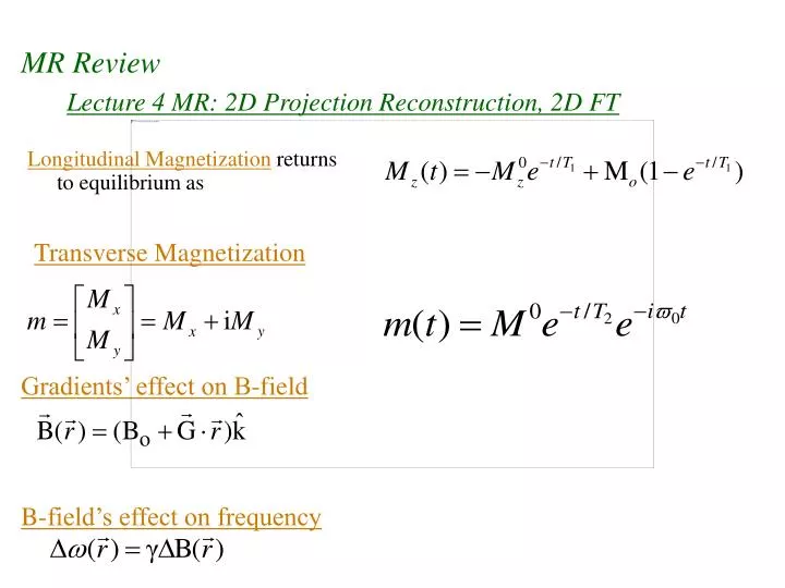 lecture 4 mr 2d projection reconstruction 2d ft