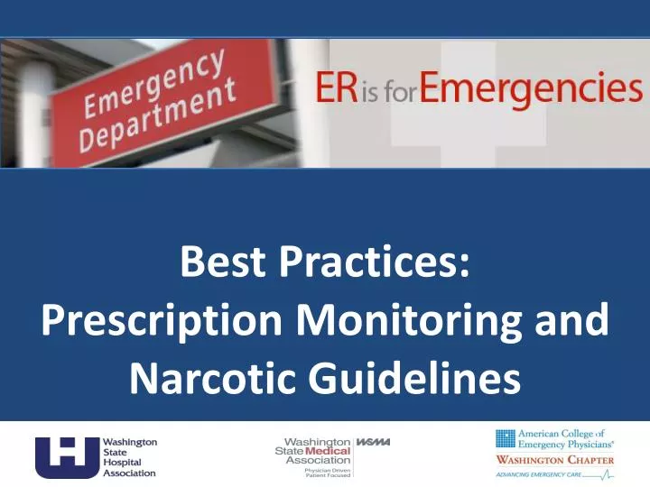 best practices prescription monitoring and narcotic guidelines