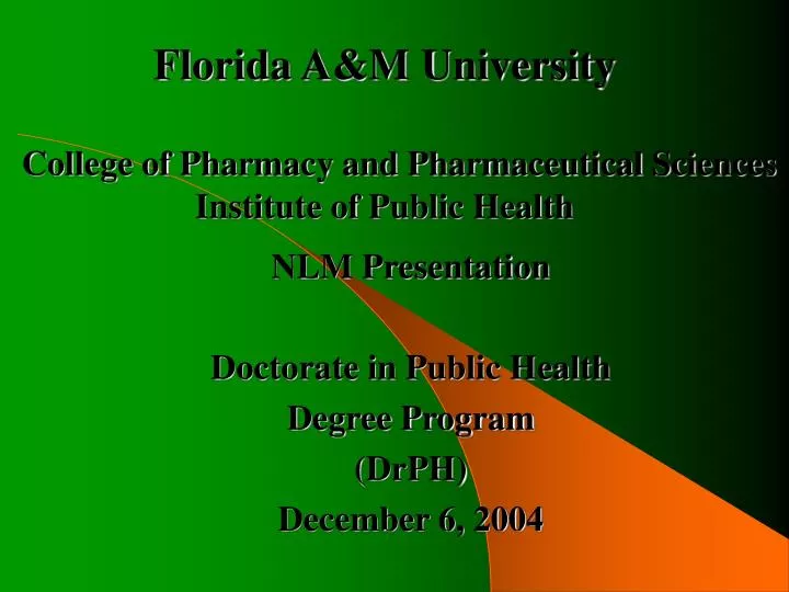 florida a m university college of pharmacy and pharmaceutical sciences institute of public health