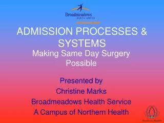 ADMISSION PROCESSES &amp; SYSTEMS