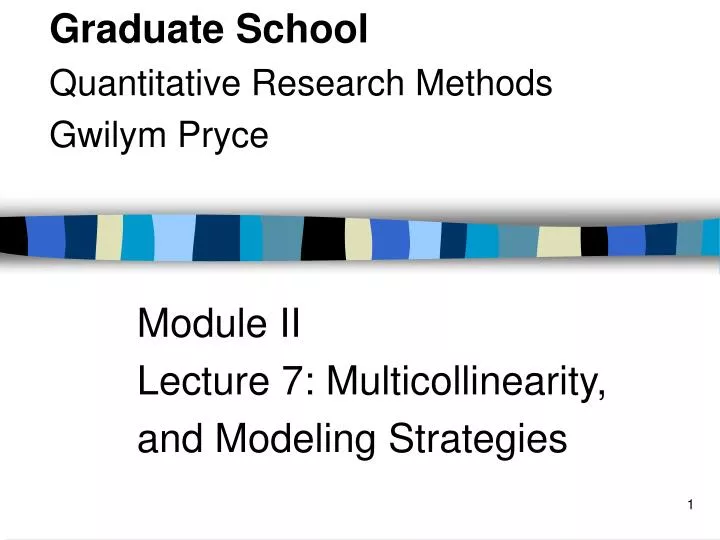 module ii lecture 7 multicollinearity and modeling strategies