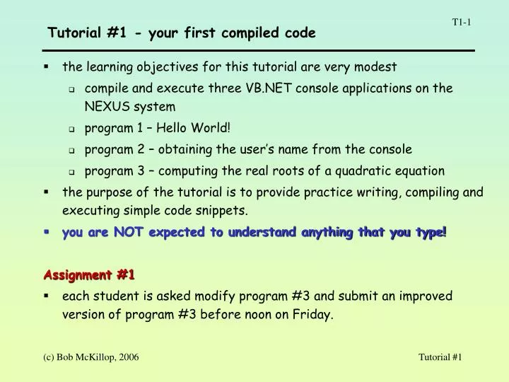 tutorial 1 your first compiled code