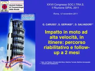 XXVII Congresso SOC.I.TRA.S. II Riunione SIPAL 2011 Roma, 12 novembre 2011
