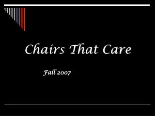 Chairs That Care