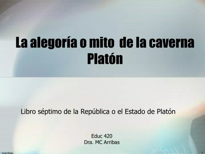 la alegor a o mito de la caverna plat n