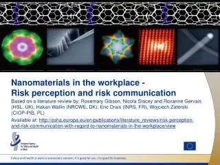 Nanomaterials in the workplace - Risk perception and risk communication