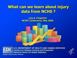 What can we learn about injury data from NCHS ?