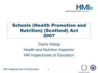 Schools (Health Promotion and Nutrition) (Scotland) Act 2007