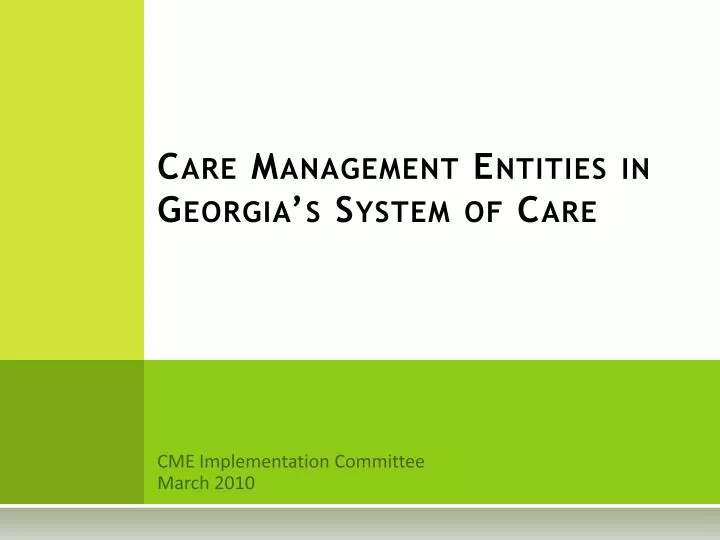 care management entities in georgia s system of care