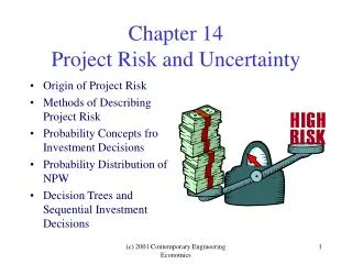 Chapter 14 Project Risk and Uncertainty