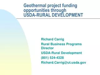 Geothermal project funding opportunities through USDA-RURAL DEVELOPMENT