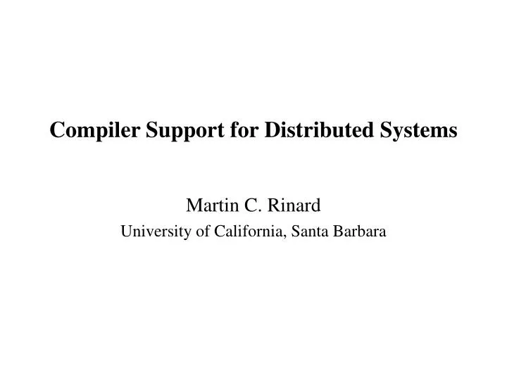 compiler support for distributed systems