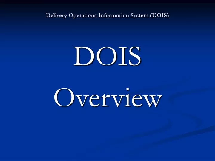 delivery operations information system dois
