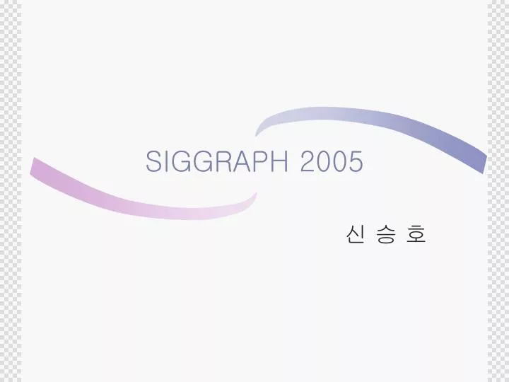 siggraph 2005