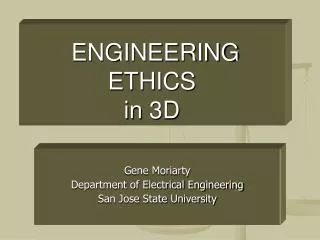 ENGINEERING ETHICS in 3D