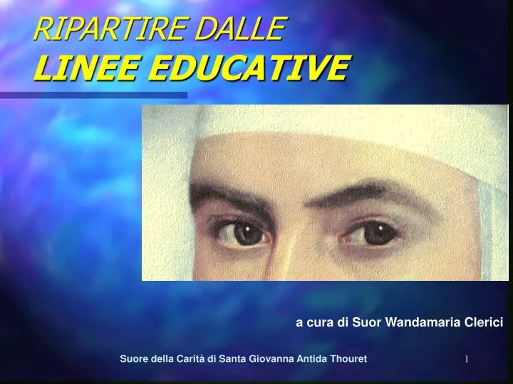 ripartire dalle linee educative