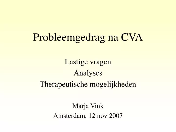 probleemgedrag na cva