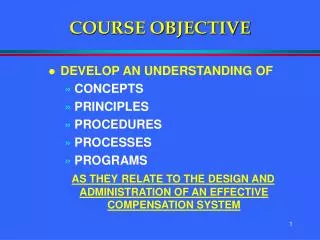 COURSE OBJECTIVE